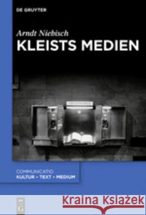 Kleists Medien Arndt Niebisch 9783110629576 de Gruyter - książka