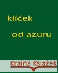 Klíček od azuru Václav Hons 9788086031200 Radix - książka