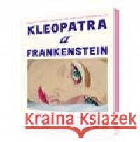 Kleopatra a Frankenstein Coco Mellors 9788027611904 Slovart - książka