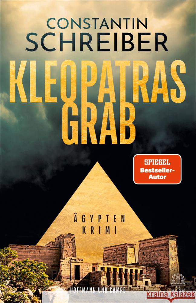 Kleopatras Grab Schreiber, Constantin 9783455019490 Hoffmann und Campe - książka