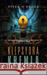 Klepsydra Kremla Piter Obraga 9788384230312 Novae Res - książka