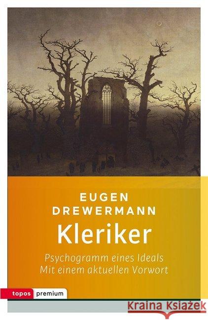 Kleriker : Psychogramm eines Ideals. Mit einem aktuelle Vorwort des Autors Drewermann, Eugen 9783836700641 Topos plus - książka