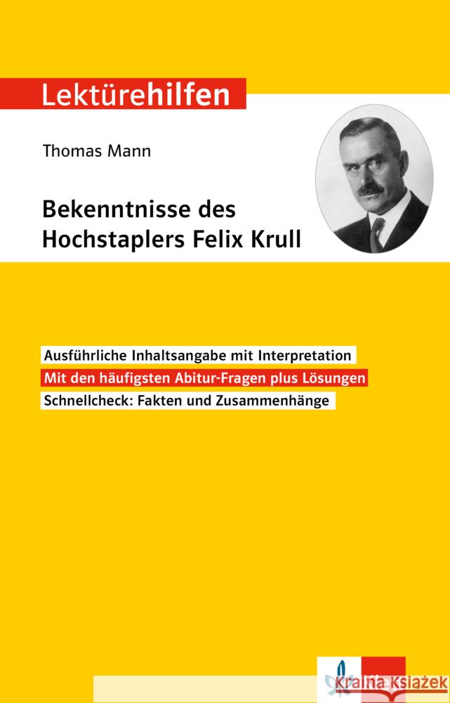 Klett Lektürehilfen Thomas Mann, Bekenntnisse des Hochstaplers Felix Krull  9783129231722 Klett Lerntraining - książka