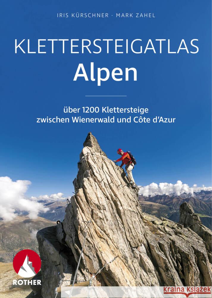 Klettersteigatlas Alpen Kürschner, Iris, Zahel, Mark 9783763380800 Bergverlag Rother - książka