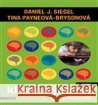 Klidná výchova k disciplíně Daniel J. Siegel 9788076841826 Triton - książka