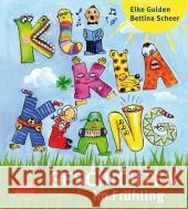 KliKlaKlanggeschichten im Frühling : Für Kinder von 2 bis 6 Jahren Gulden, Elke Scheer, Bettina  9783769817225 Don Bosco Verlag - książka