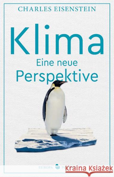 Klima Eisenstein, Charles 9783958903685 Europa Verlag München - książka