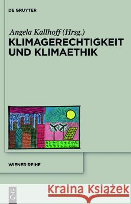 Klimagerechtigkeit und Klimaethik No Contributor 9783110400908 De Gruyter - książka