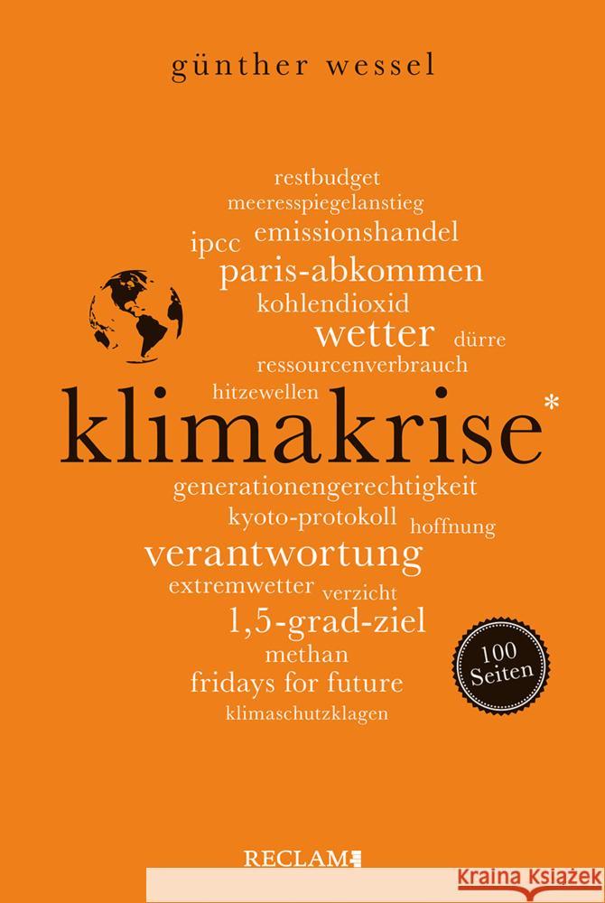Klimakrise. 100 Seiten Wessel, Günther 9783150205877 Reclam, Ditzingen - książka