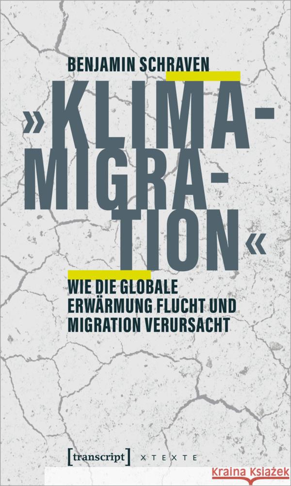 »Klimamigration« Schraven, Benjamin 9783837665475 transcript Verlag - książka