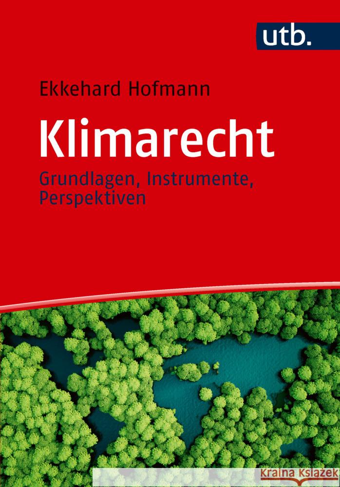Klimarecht Hofmann, Ekkehard 9783825261108 UVK - książka