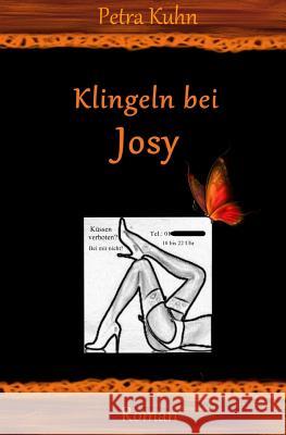 Klingeln bei Josy Kuhn, Petra 9783000471537 Petra Kuhn - książka