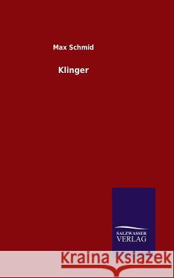 Klinger Max Schmid 9783846084335 Salzwasser-Verlag Gmbh - książka