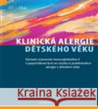 Klinická alergie dětského věku Jiří Liška 9788073456634 Maxdorf - książka