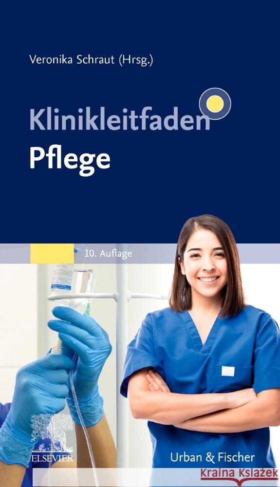 Klinikleitfaden Pflege Schraut, Veronika 9783437261725 Elsevier, München - książka