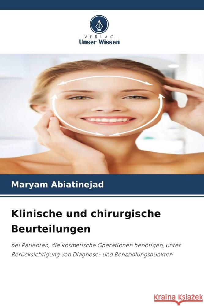 Klinische und chirurgische Beurteilungen Abiatinejad, Maryam 9786203285338 Verlag Unser Wissen - książka