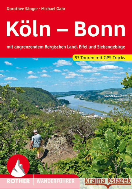 Köln - Bonn Sänger, Dorothee, Gahr, Michael 9783763345946 Bergverlag Rother - książka