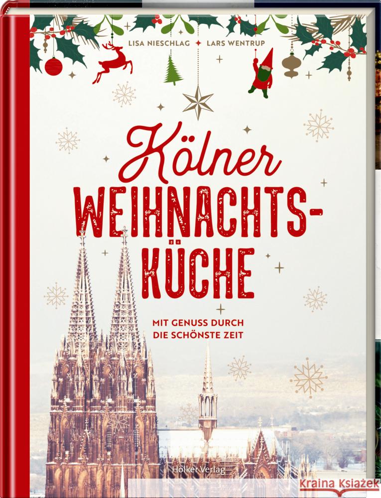 Kölner Weihnachtsküche Nieschlag, Lisa, Wentrup, Lars 9783881172837 Hölker - książka