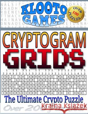 KLOOTO Games CRYPTOGRAM GRIDS Rea, Cyrus F. 9781518782824 Createspace - książka