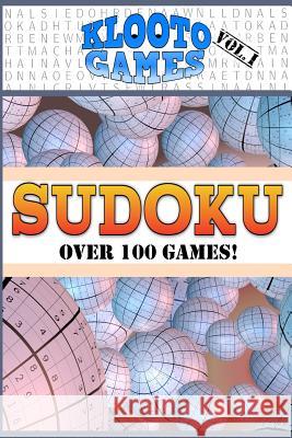 KLOOTO Games SUDOKU Klooto Games 9781514360033 Createspace - książka