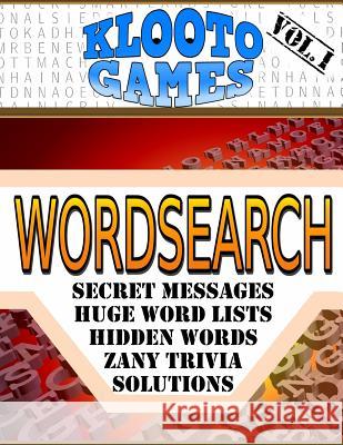 KLOOTO Games WORDSEARCH Volume I Rea, Cyrus F. 9781508442363 Createspace - książka