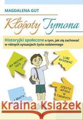 Kłopoty Tymona w.6 Magdalena Gut 9788383093741 Harmonia - książka