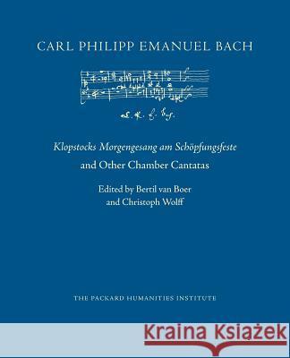 Klopstocks Morgengesang am Schöpfungsfeste and Other Chamber Cantatas Van Boer, Bertil 9781500633653 Createspace - książka