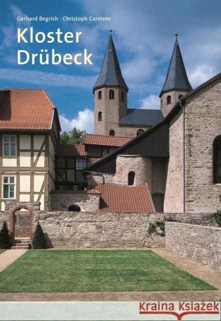 Kloster Drübeck Begrich, Gerhard Carstens, Christoph Brüdern, Jutta 9783422022300 DEUTSCHER KUNSTVERLAG - książka