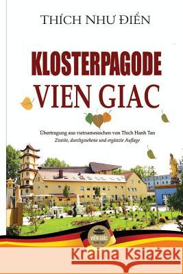 Klosterpagode Vien Giac Thích Như Điển, Nguyễn Minh Tiến 9781091722828 Vien Giac Tung Thư - książka