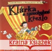 Klárka a samohybné křeslo Paul Stewart 9788025701492 Argo - książka