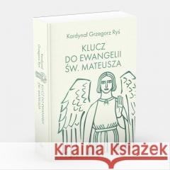 Klucz do Ewangelii św. Mateusza Grzegorz Ryś 9788380437678 M wydawnictwo - książka