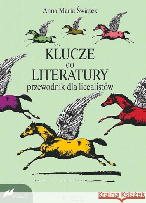 Klucze do literatury Świątek Anna Maria 9788375861570 Fosze - książka