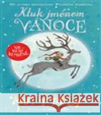 Kluk jménem Vánoce Matt Haig 9788025739242 Argo - książka