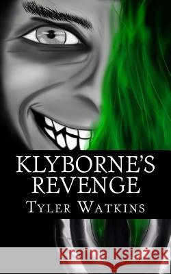 Klyborne's Revenge Tyler Watkins 9781500897277 Createspace - książka
