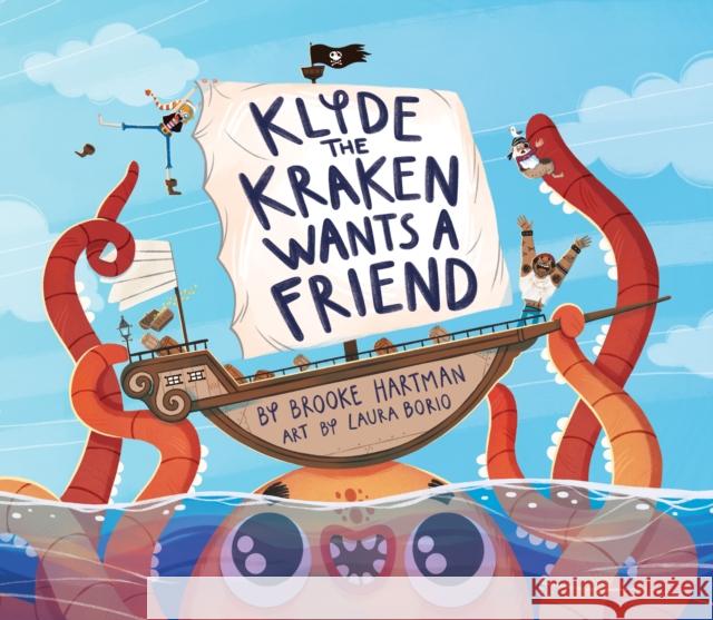 Klyde The Kraken Wants a Friend Brooke Hartman 9781948931427 Hazy Dell Press - książka