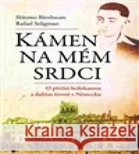 Kámen na mém srdci Rafael Seligmann 9788073640644 Barrister & Principal - książka