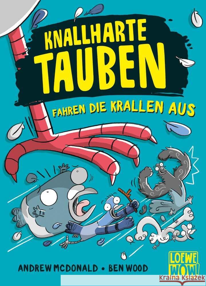 Knallharte Tauben fahren die Krallen aus (Band 7) Mcdonald, Andrew 9783743213333 Loewe - książka