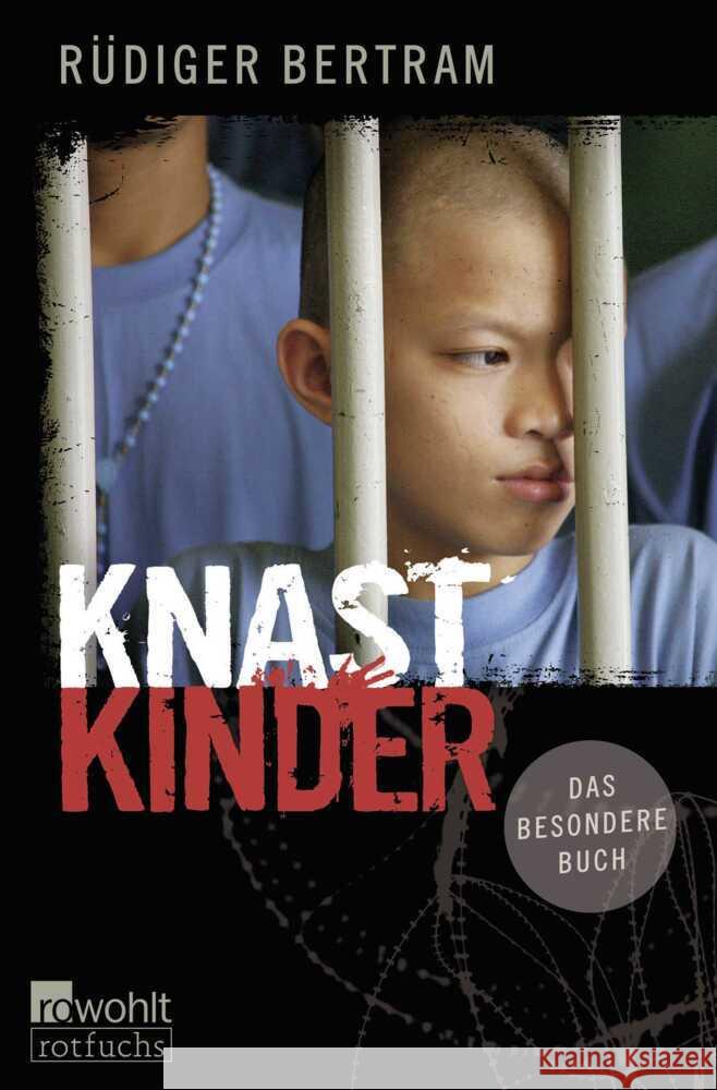 Knastkinder Bertram, Rüdiger 9783733508340 Fischer Sauerländer Verlag - książka