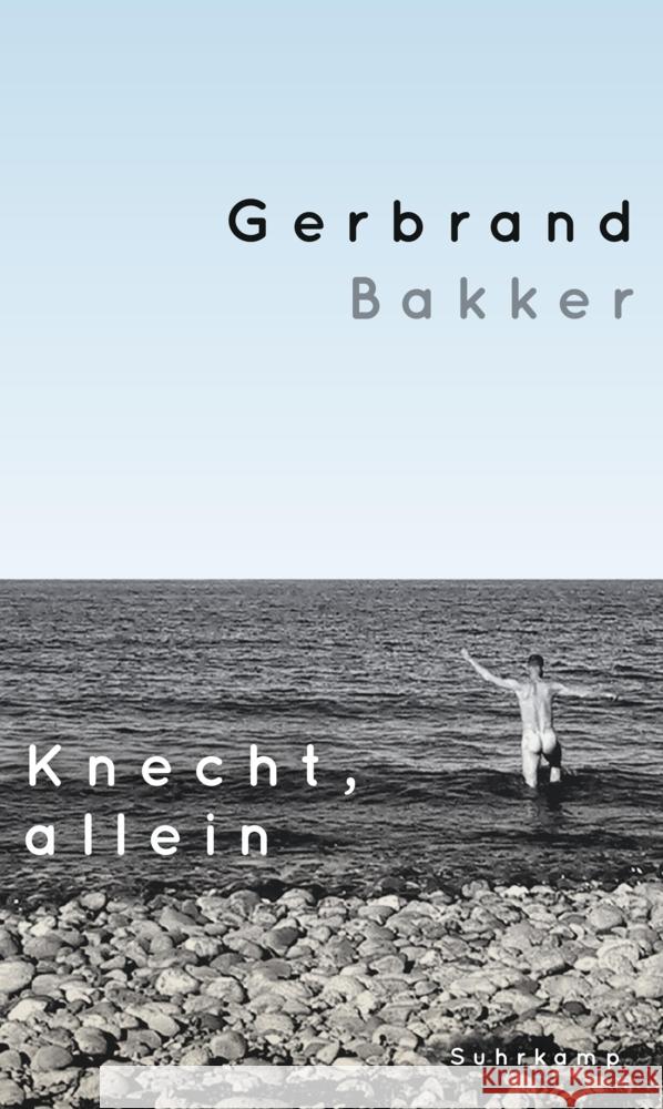 Knecht, allein Bakker, Gerbrand 9783518430330 Suhrkamp - książka