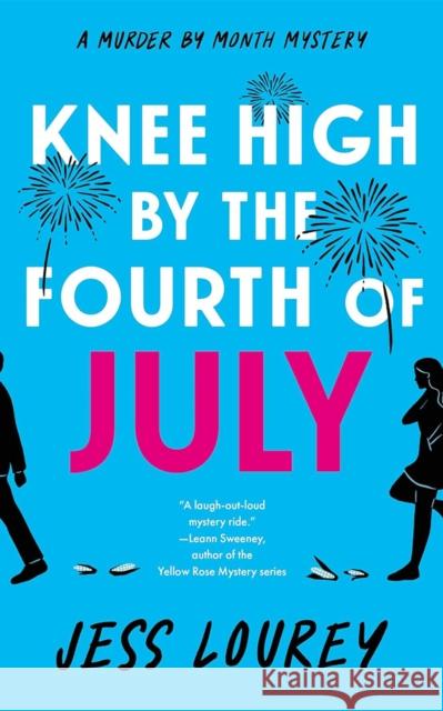 Knee High by the Fourth of July Jess Lourey 9781662519277 Thomas & Mercer - książka