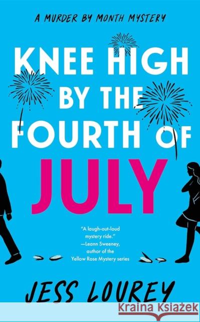 Knee High by the Fourth of July Jess Lourey 9781662519277 Amazon Publishing - książka