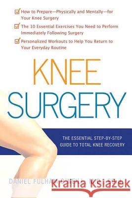 Knee Surgery Daniel Fulham O'Neill 9780312362935 St. Martin's Griffin - książka