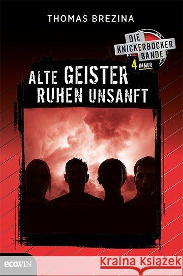 Knickerbocker4immer - Alte Geister ruhen unsanft Brezina, Thomas 9783711001610 Ecowin Verlag - książka