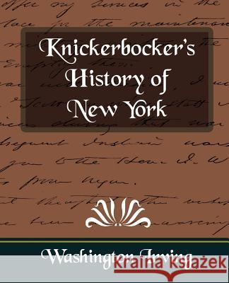 Knickerbocker's History of New York Irving Washingto 9781594626197 Book Jungle - książka