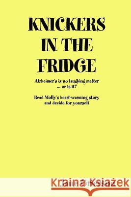 Knickers in the Fridge Jane Grierson 9781409203421 Lulu.com - książka