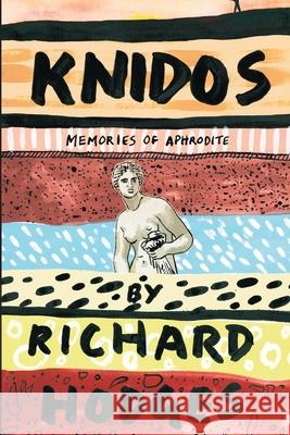 Knidos: Memories of Aphrodite Richard Hodges 9781899694877 Brick Tower Press - książka