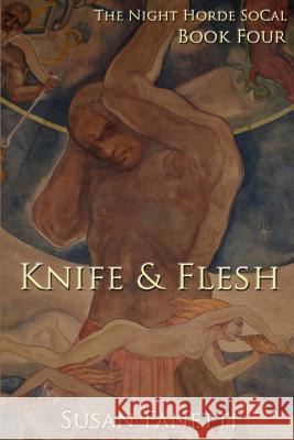 Knife & Flesh Susan Fanetti 9781515085843 Createspace - książka