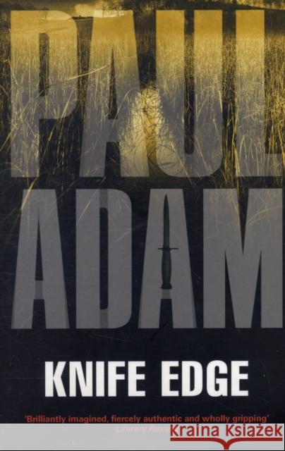 Knife Edge Paul Adam 9780955727719 Endeavour Publishing - książka