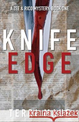 Knife Edge Terri Maue   9781684922000 Camel Press - książka