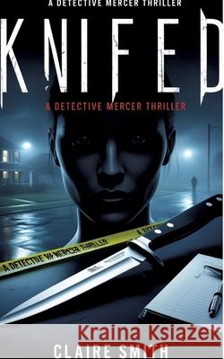 KNIFED Smith, Claire 9783384557247 Ginnie Writes Publication - książka